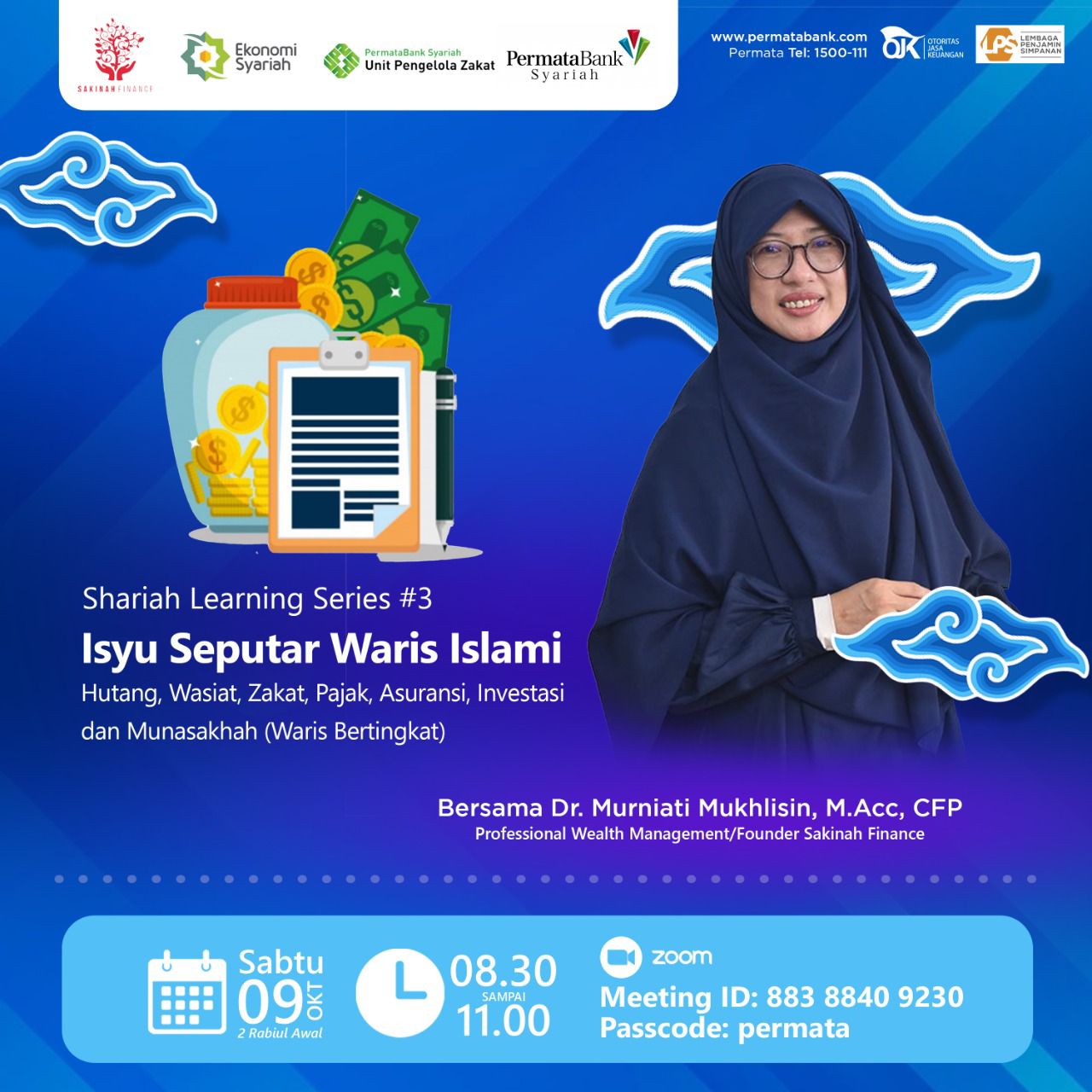 Webinar Spesial Bersama PermataBank Syariah | Sharia Learning Series : “Isyu Seputar Waris Islami: Wasiat, Zakat, Pajak, Asuransi, Investasi dan Munasakhah”
